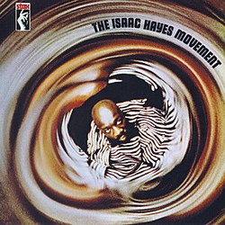 	The Isaac Hayes Movement - Isaac Hayes	